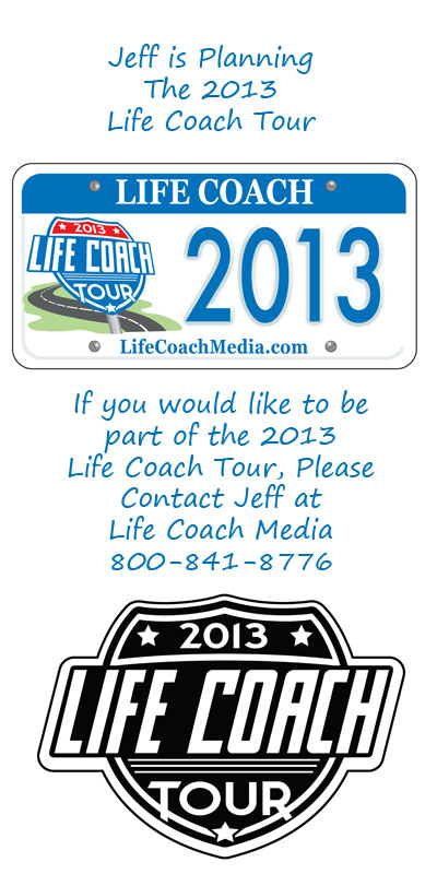 2013 Life Coach Tour