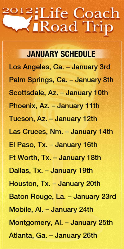 Life Coach Road Trip January Schedule